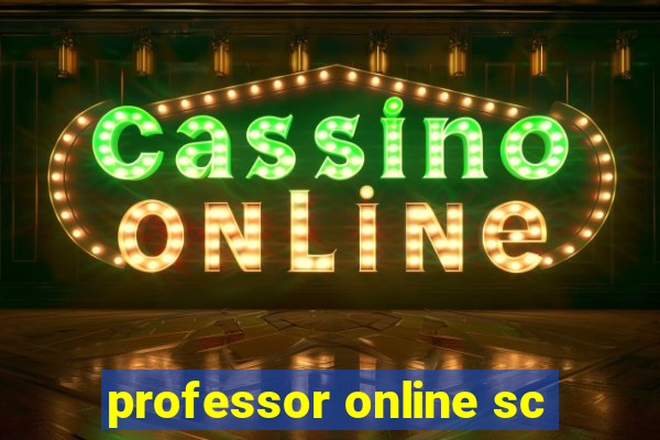 professor online sc